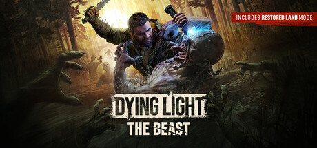 Dying Light: The Beast Restored Land Definitive Edition