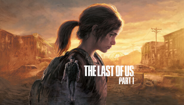 Одни из нас™: Часть I (The Last of Us part 1)